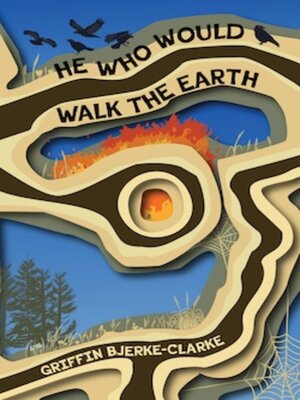 cover image of He Who Would Walk the Earth